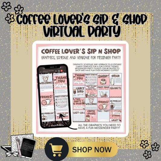 Coffee Lovers Sip and Shop Themed Virtual Party