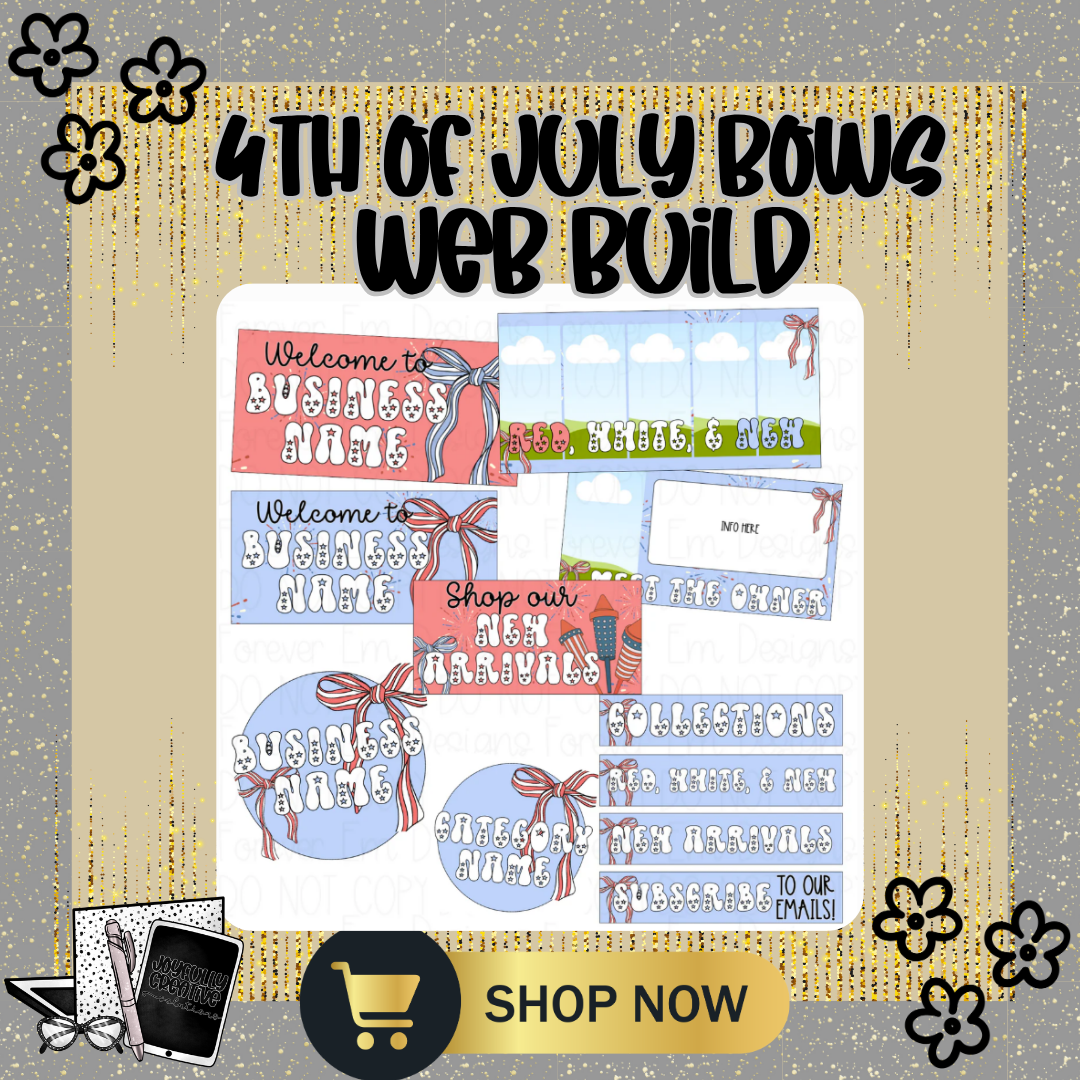 4th of July Bows Website Build Packages