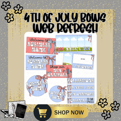 4th of July Bows Website Revamp Packages