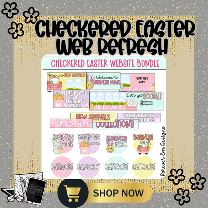 Checkered Easter Website Revamp Packages